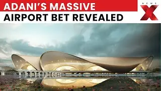 Adani Group To Invest ₹1 Lakh Crore In Airports; Navi Mumbai Airport Opens Dec 25