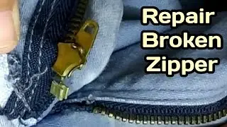How to fix a jeans broken zipper and separating zipper / Jeans ki zip thik karne ka Aasan tarika