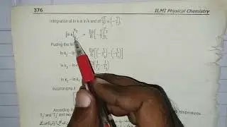 Arrhenius Equation || Calculation of Energy of Activation from two Temperatures Complete Derivation