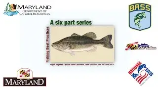 Fishing Best Practices - Complete 6 Part Video - Maryland Department of Natural Resources