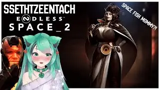 Endless Space 2 Review || SPACE FISH MOMMY?! || Mintzey Moon Reacts to SsethTzeentach