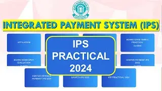 CBSE Integrated Payment System (IPS) for Practical Exam 2024