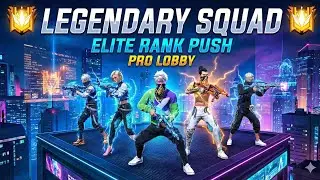 LEGENDARY TEAM 😈 FF MAX Elite Rank Push LIVE