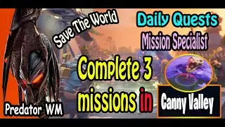 Complete 3 missions in Canny Valley
