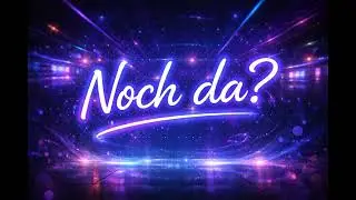 Noch da