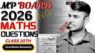 MP Board Class 10 Maths 2026 | Coordinate Geometry Important Questions | Exam Preparation