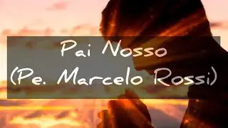 Pai Nosso - Padre Marcelo Rossi - violino e playback