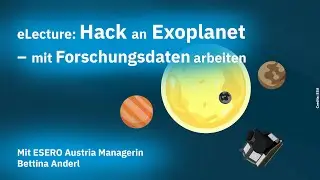 eLecture: Hack an Exoplanet &ndash; mit Forschungsdaten arbeiten