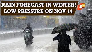 IMD Forecasts Rain In Odisha Amid Winter Chill, Low Pressure Likely Over Bay Of Bengal On Nov 14