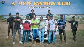 A New  Fashion Kuri...Behind The Scenes|New Santali Video 2022|Sailen Marandi|Rakesh Hansda|Sefali