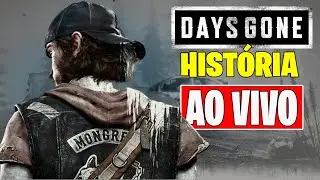 Days Gone - Fim do Mundo parte #3 e ao vivo PS5