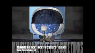 Global Water Solutions Ltd. World&acute;s Highest Quality Pressure Tanks