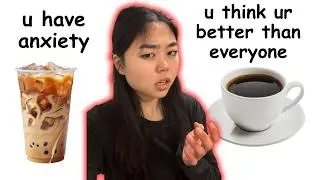 What Your Coffee Order Says About You (ODDLY SPECIFIC)