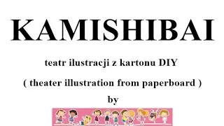 DIY kamishibai