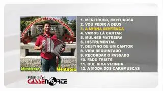 Fernando Correia e os Caramuscas - Mentiroso, Mentirosa (Full Álbum)