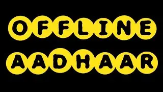 What Is Offline Aadhaar Verification