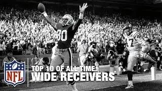 Top 10 Wide Receivers of All Time | NFL
