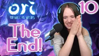 Ori and the Will of the Wisps - ENDING - Part 10 (Final)