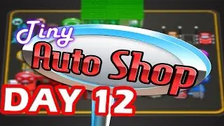 Tiny Auto Shop - Car Wash Game - Day 12