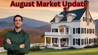 Vermont Housing Market Update - August 2024