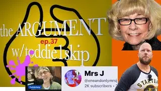 the Argument ep. 37  Mrs J and Toddie discuss OG Tory Magoo and how she's now on Aaron's sh*t list.