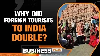 Foreign Tourists to India Double in First Half Of 2023 | Business Plus