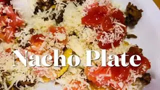 Nacho Plate  #easyrecipe #simplerecipe #food #foodie
