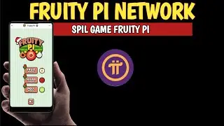 Pi network terbaru hari ini spil game Fruity dari pi network cocok untuk moment santai 