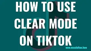 Как использовать режим очистки на TikTok