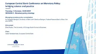 ECB Conference on Monetary Policy &ndash; Day Two | Session III -2
