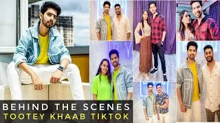 Behind The Scenes Of Tootey Khaab TikTok || ARMAAN MALIK & TIKTOK INDIA TEAM || SLV 2019