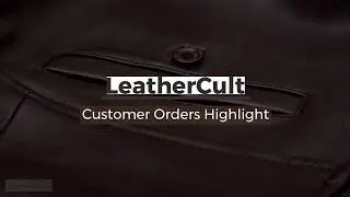 Customer Orders Highlight #25 | LeatherCult