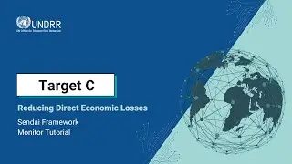 Target C: Reducing Direct Economic Losses | UNDRR