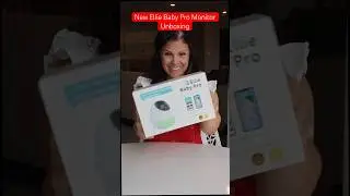 New Ellie Baby Pro Monitor Unboxing | UNBOX WITH ME