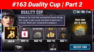 #163 CSR Racing 2 | Duality Cup | Part 2/2
