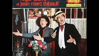 Roger Pierre et Jean Marc Thibault 