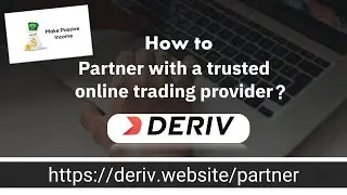 How to become Deriv Partner or Affiliate? Earn Lifetime Passive Income