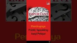 Pentingnya Public Speaking bagi Pelajar! #publicspeaking #materipublicspeaking #tipspublicspeaking