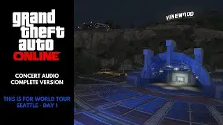GTA Online (Enhanced): THIS IS FOR World Tour in Seattle &ndash; Day 1 (Complete Version), No Commentary