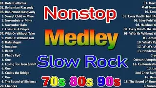 SLOW ROCK LOVE SONGS COLLECTION 70S 80S 90S | NONSTOP SLOW ROCK PINOY MEDLEY | BEST SONGS