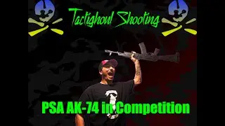 The Gravy Sucking AK-74 in Competition