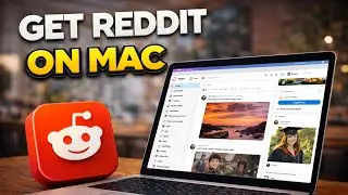 How To Install Reddit on Mac