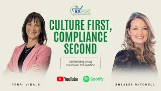 Culture First, Compliance Second: Rethinking Drug Diversion Prevention
