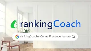 rankingCoach Guide: How does rankingCoach&rsquo;s Online Presence feature work?