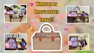 What’s in my baby’s diaper caddy👶🏻💖 || diaper caddy organisation🌸
