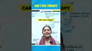 CAR-T-Cell Therapy  #upsc #ias