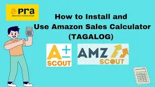 How to install and use the  FREE Amazon Sales Calculator (TAGALOG)