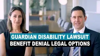 Guardian Disability Lawsuit & Benefit Denial Legal Options