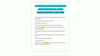 Car Dealer License Test  Questions and Correct Answers  Latest Update 20242025  100 PASS20