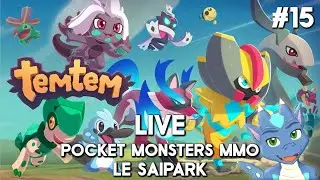PC FR - TEMTEM - Episode 15 - Le Saipark